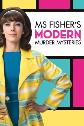 Ms Fisher's Modern Murder Mysteries - SWEET.TV Watch Ms Fisher's Modern Murder Mysteries online