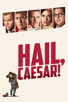Watch Hail, Caesar! online