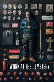 Glejte I Work at the Cemetery na spletu
