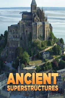 Παρακολούθησε Ancient Superstructures online