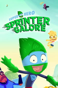 Gledajte Superhero Sprinter Galore online