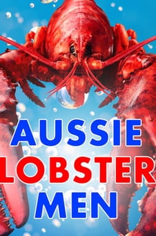 Παρακολούθησε Aussie Lobster Men online