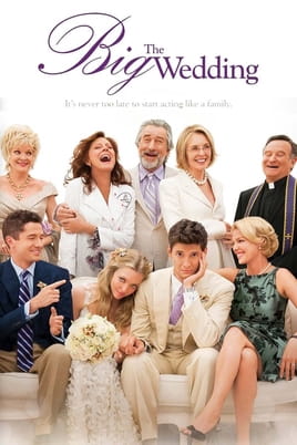 The Big Wedding - SWEET.TV Дивитися The Big Wedding онлайн