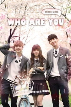 Παρακολούθησε Who Are You School 2015 online