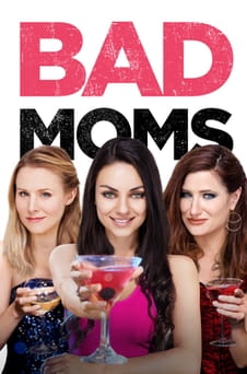 Glejte Bad Moms na spletu