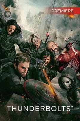 Watch Thunderbolts* online
