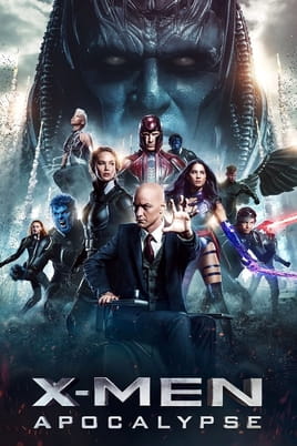 Watch X-Men: Apocalypse online