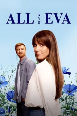 Watch All and Eva online