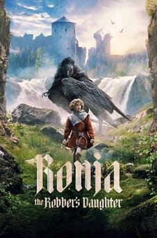 Παρακολούθησε Ronja the Robbers Daughter online