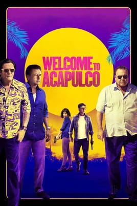 Watch Welcome to Acapulco online