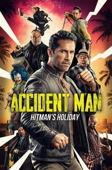 Glejte Accident Man: Hitman's Holiday na spletu