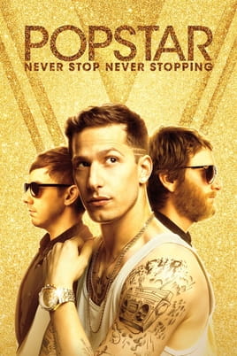 უყურეთ Popstar Never Stop Never Stopping ონლაინ რეჟიმში