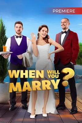 When Will You Marry? - SWEET.TV Watch When Will You Marry? online