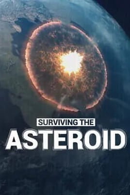 Surviving the Asteroid - SWEET.TV Skatieties Surviving the Asteroid tiešsaistē