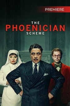 Glejte The Phoenician Scheme na spletu