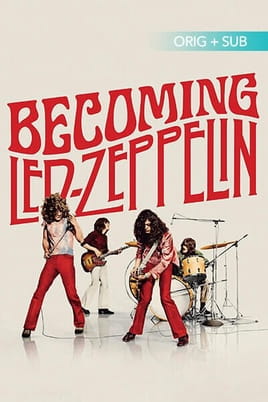 უყურეთ Becoming Led Zeppelin ონლაინ რეჟიმში