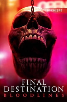 Glejte Final Destination Bloodlines na spletu