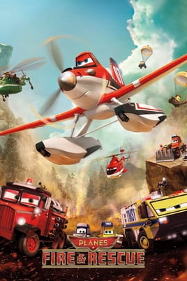 Planes: Fire & Rescue Planes: Fire & Rescue