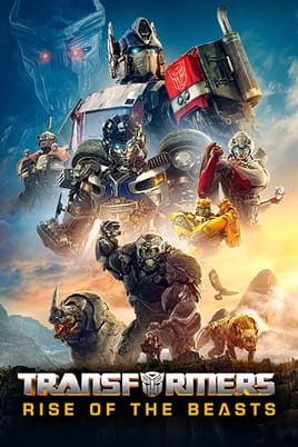 Transformers: Rise of the Beasts Transformers: Rise of the Beasts