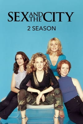 Watch Sex and the City: 2 Season online