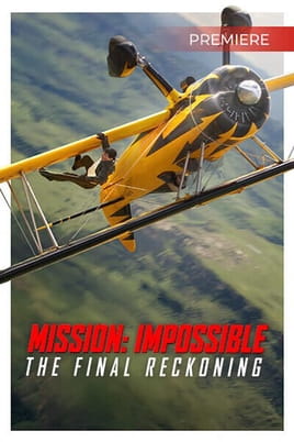 Mission: Impossible - The Final Reckoning