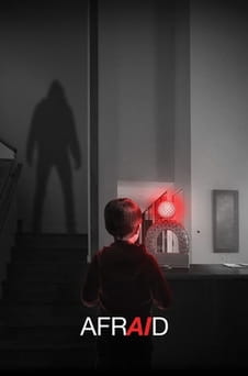 Urmărește online Afraid