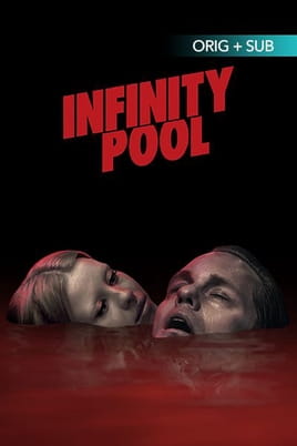 Watch Infinity Pool online