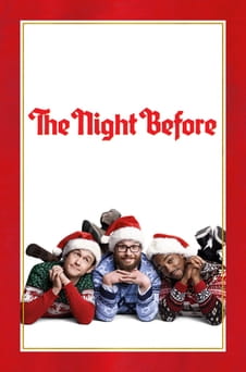 Glejte The Night Before na spletu