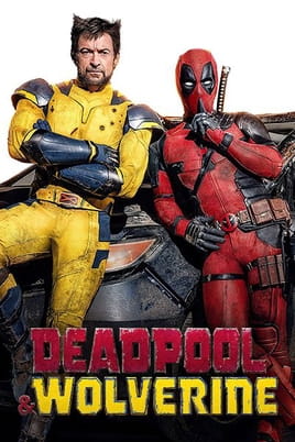 Deadpool & Wolverine