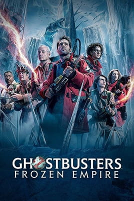Watch Ghostbusters Frozen Empire online
