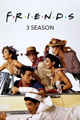 Watch Friends 3 Season online