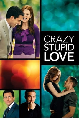 Crazy, Stupid, Love. Crazy, Stupid, Love.