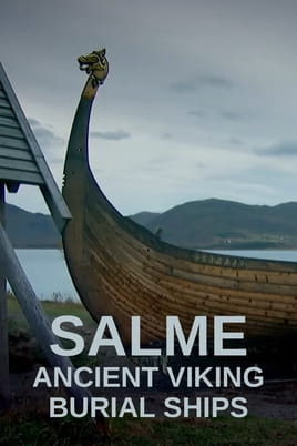 Salme Ancient Viking Burial Ships - SWEET.TV უყურეთ Salme Ancient Viking Burial Ships ონლაინ რეჟიმში