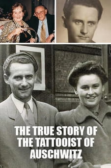 Παρακολούθησε The True Story of the Tattooist of Auschwitz online