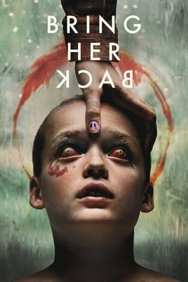 უყურეთ Bring Her Back ონლაინ რეჟიმში