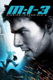 Sledovať Mission Impossible 3 online
