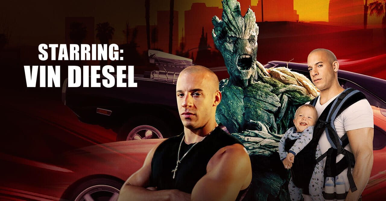 Starring: Vin Diesel