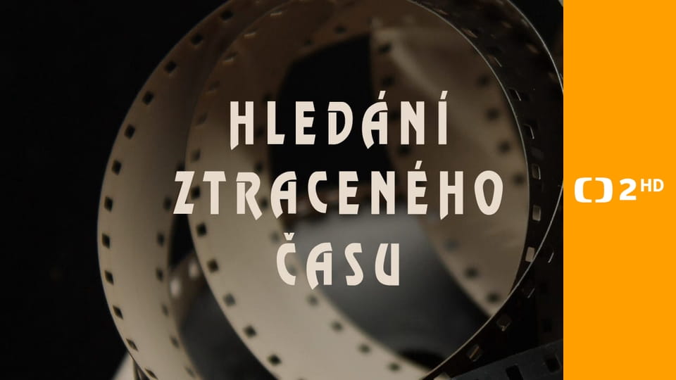 Hledání ztraceného času - Praha amatérská