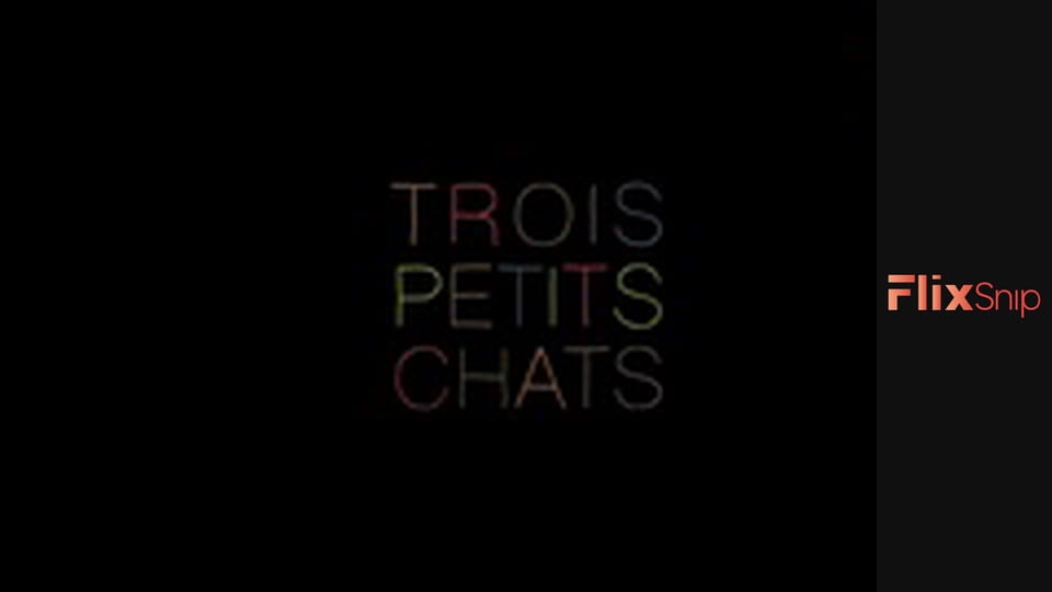 Trois petits chats