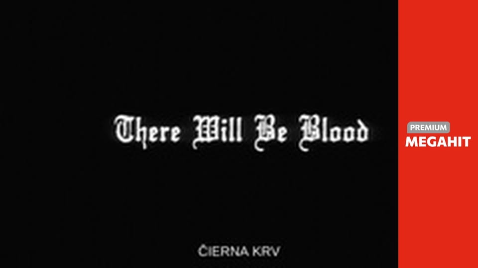 THERE WILL BE BLOOD