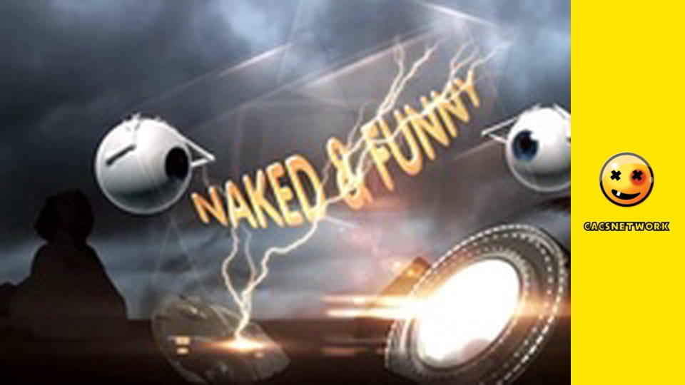 Naked & Funny. Artful Exhibitionists!