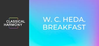 W. C. Heda. Breakfast with a Lobster