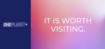 It is worth visiting. - episode 16