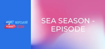 Sea Season - Episode 3 - Flores