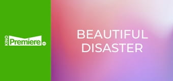 Beautiful Disaster