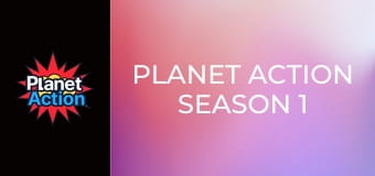 Planet Action Сезон 1 Епізод 36