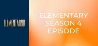 Elementary Season 4 Episode 24