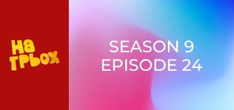 Season 9 Episode 24