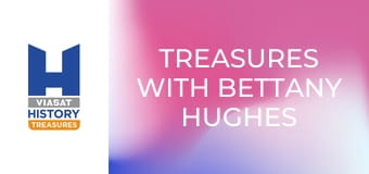 Treasures With Bettany Hughes Season 3 Episode 5