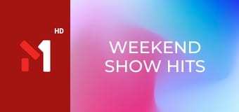 Weekend Show Hits